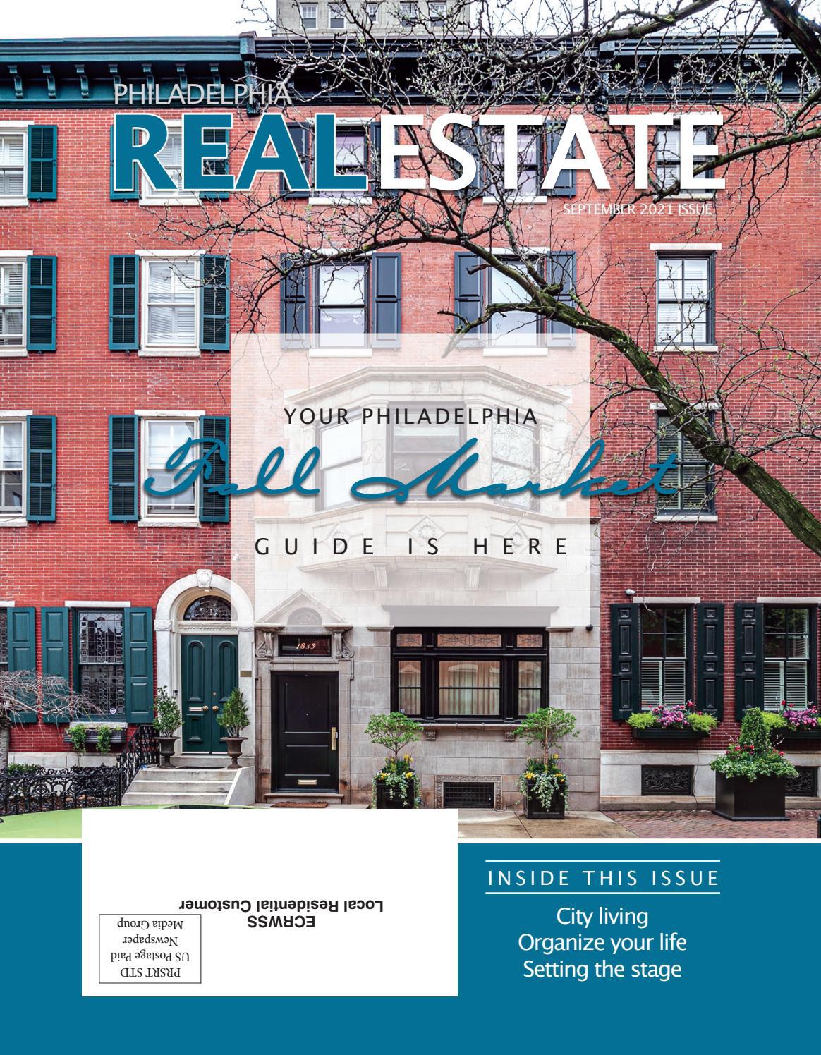 Philadelphia Real Estate Magazine Sept 2021 by nmg Issuu