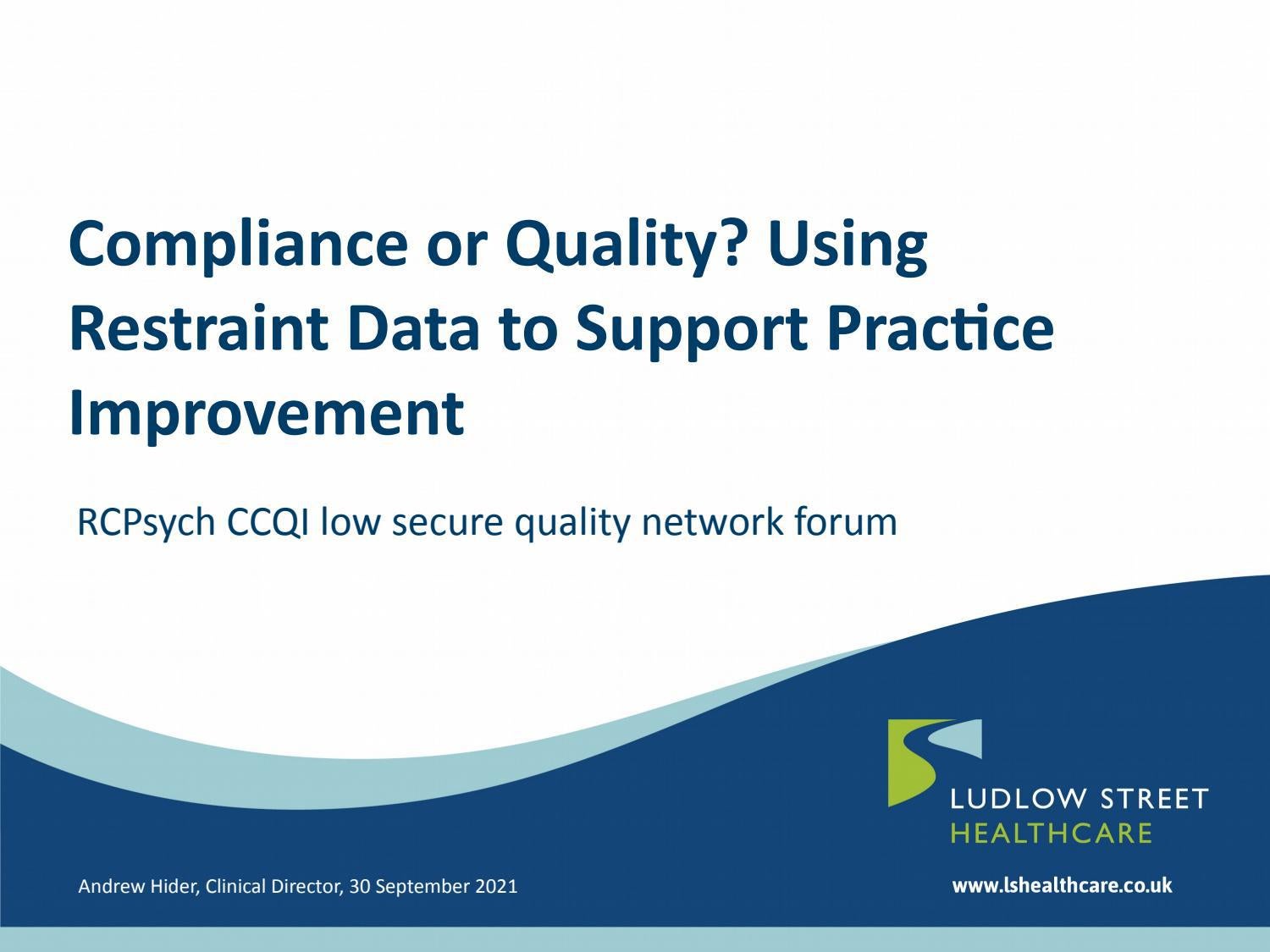 compliance-or-quality-using-restraint-data-to-support-practice