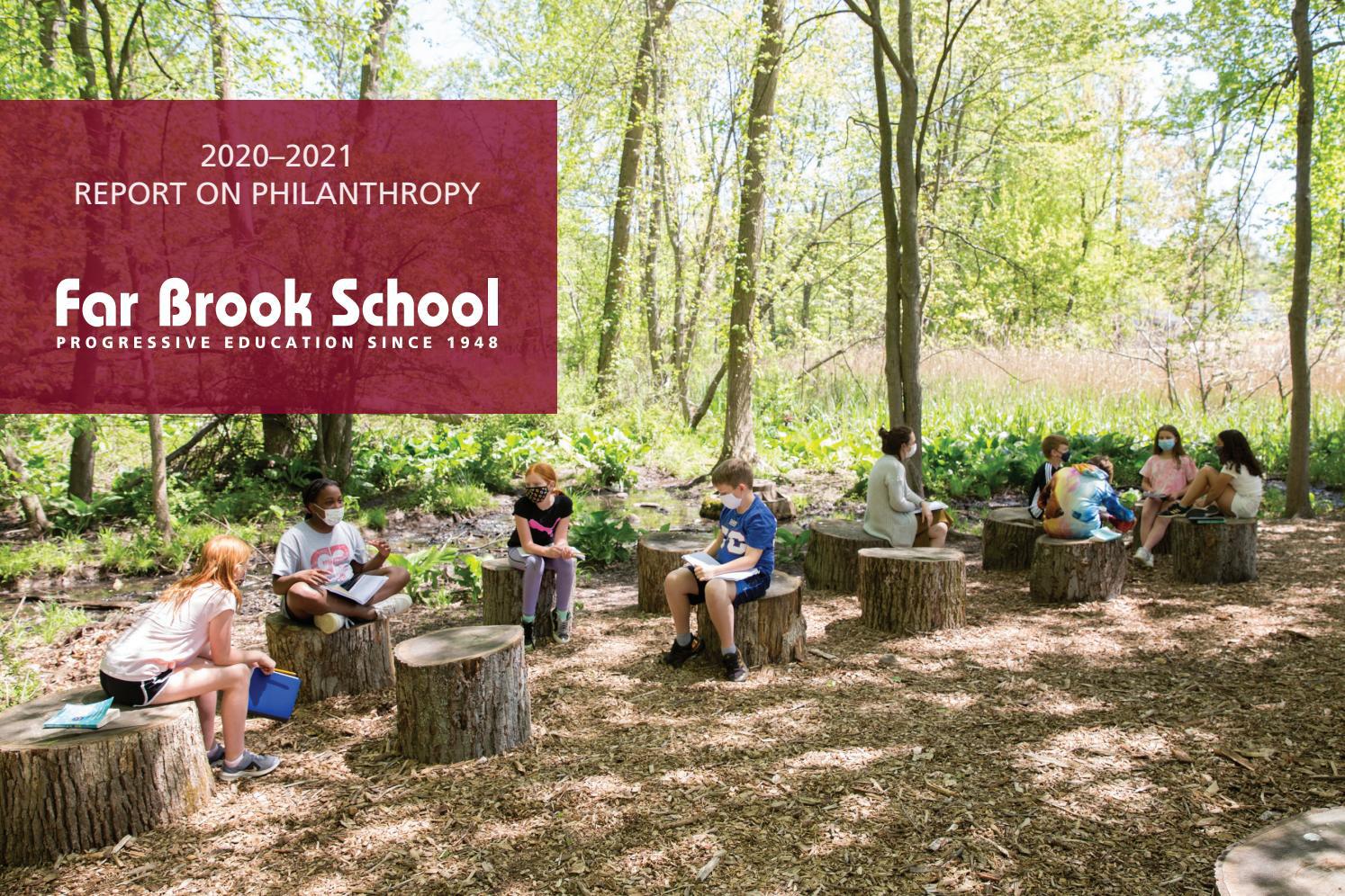 Far Brook School Report on Philanthropy 20202021 by Far Brook School