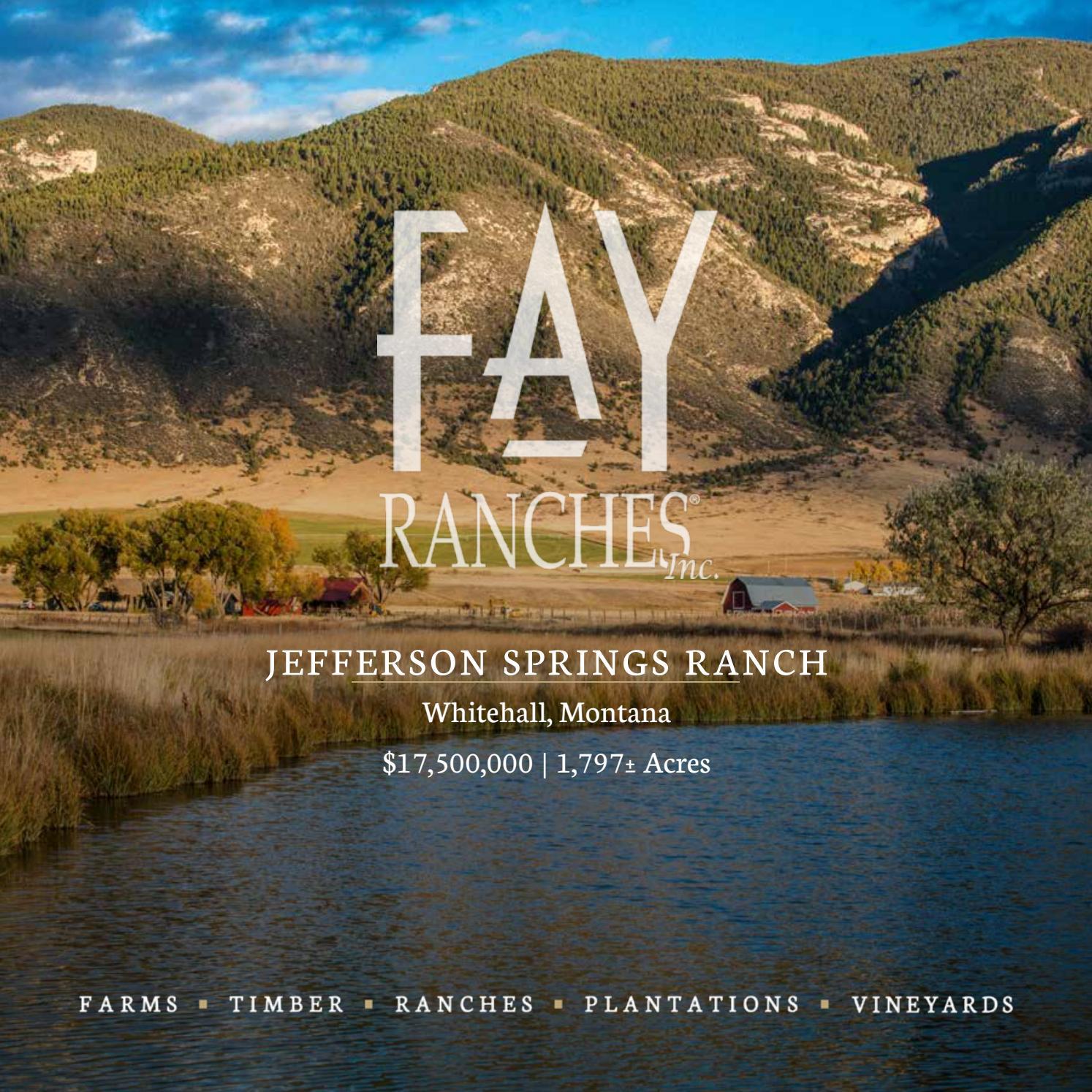 OFF THE MARKET Jefferson Springs Ranch Fay Ranches by Fay Ranches