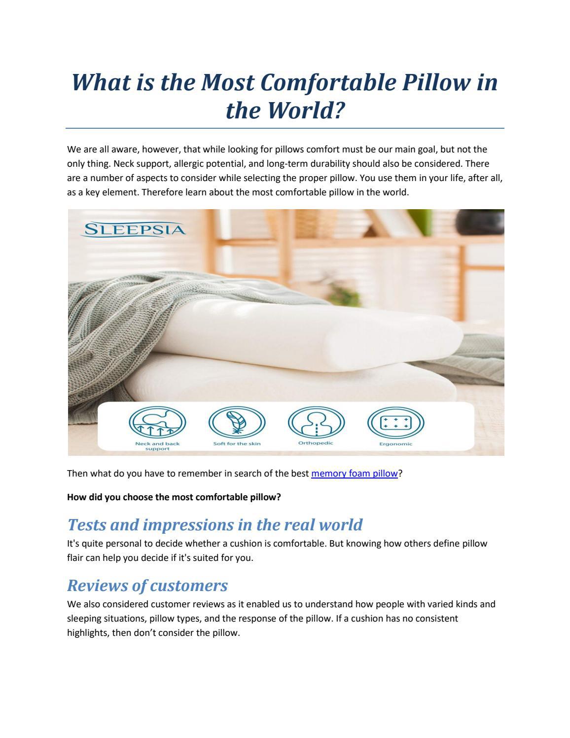 What is the Most Comfortable Pillow in the World? by rossflynn483 Issuu