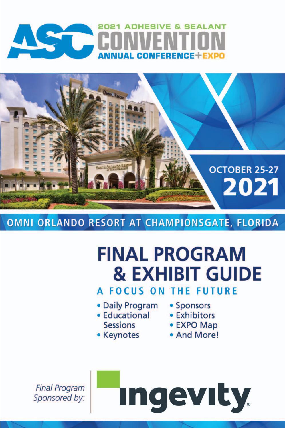 ASC 2021 Convention Final Program and EXPO Guide by The Adhesive