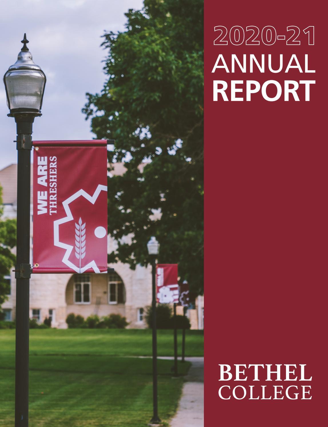 202021 Bethel College Annual Report by Bethel College Issuu