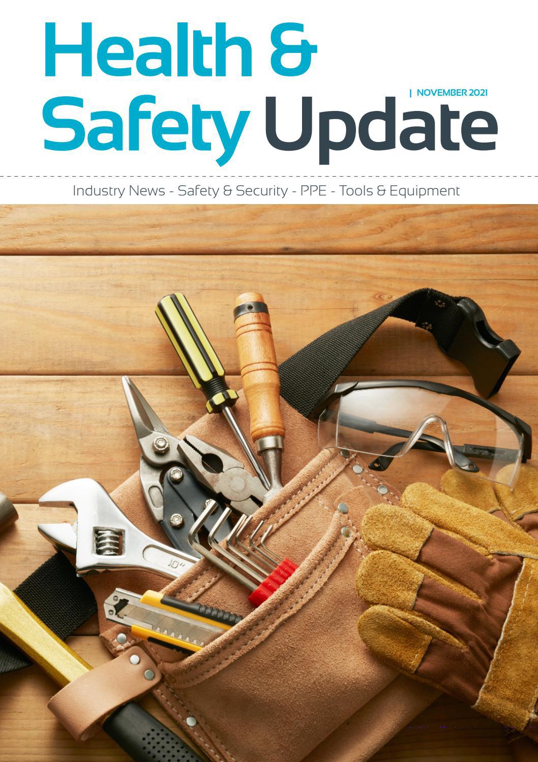 Health & Safety Update November 2021 by Jet Digital Media Ltd Issuu