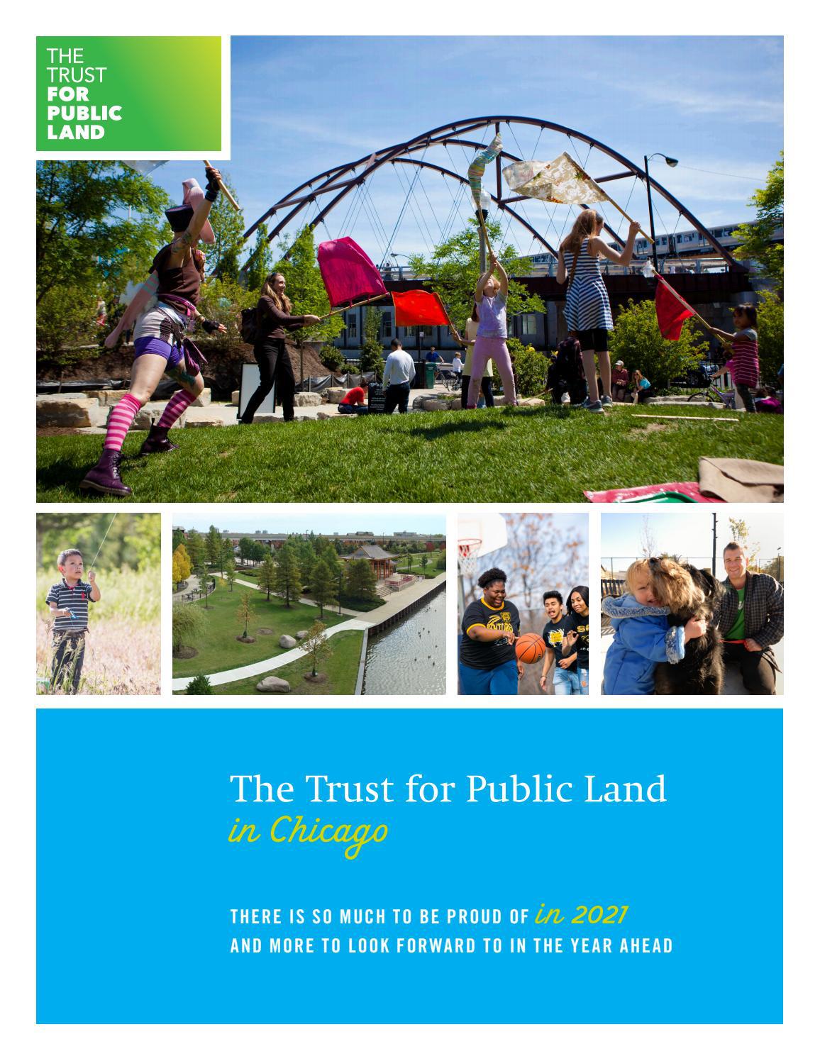 Trust for Public Land in Chicago 2021 by Trust for Public Land Issuu