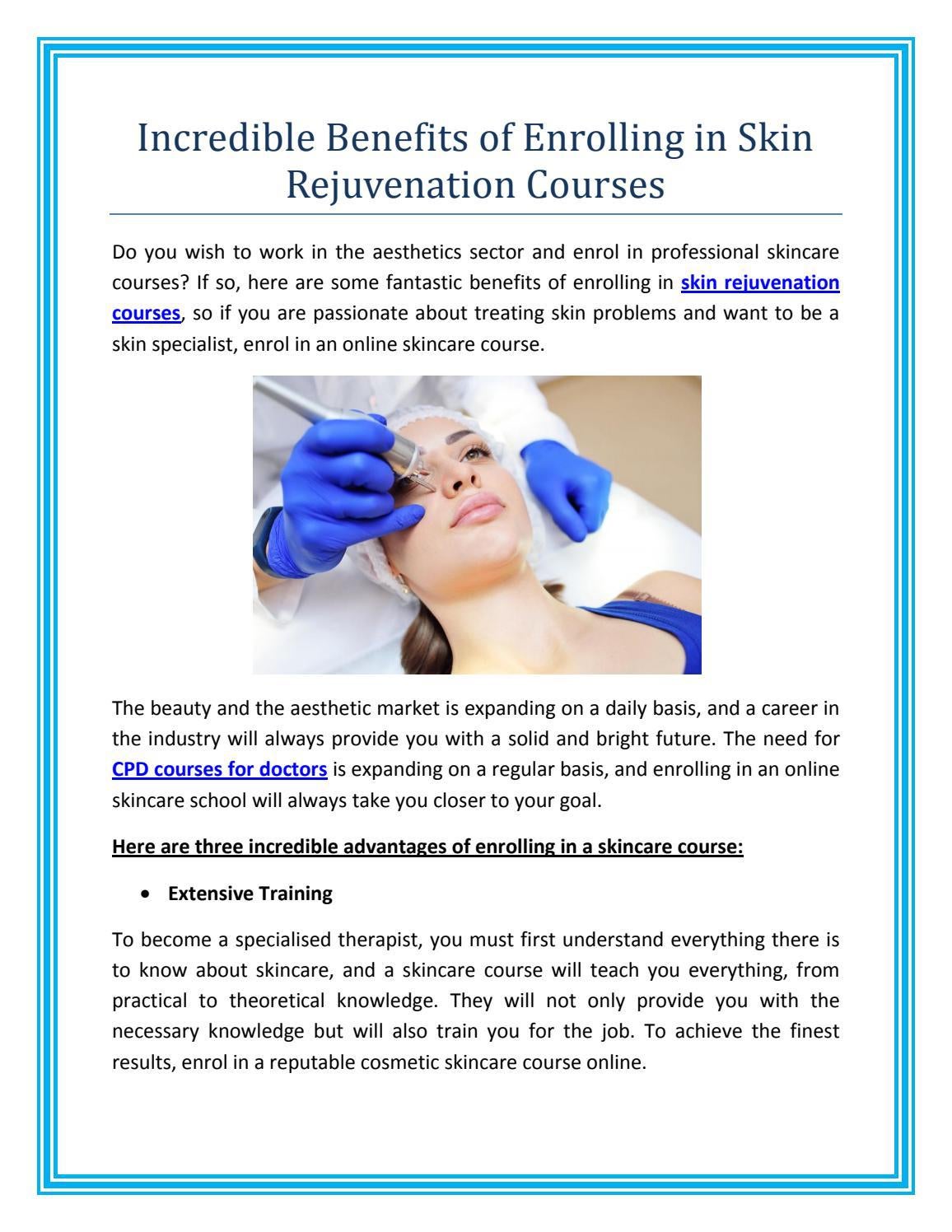 Incredible Benefits of Enrolling in Skin Rejuvenation Courses by