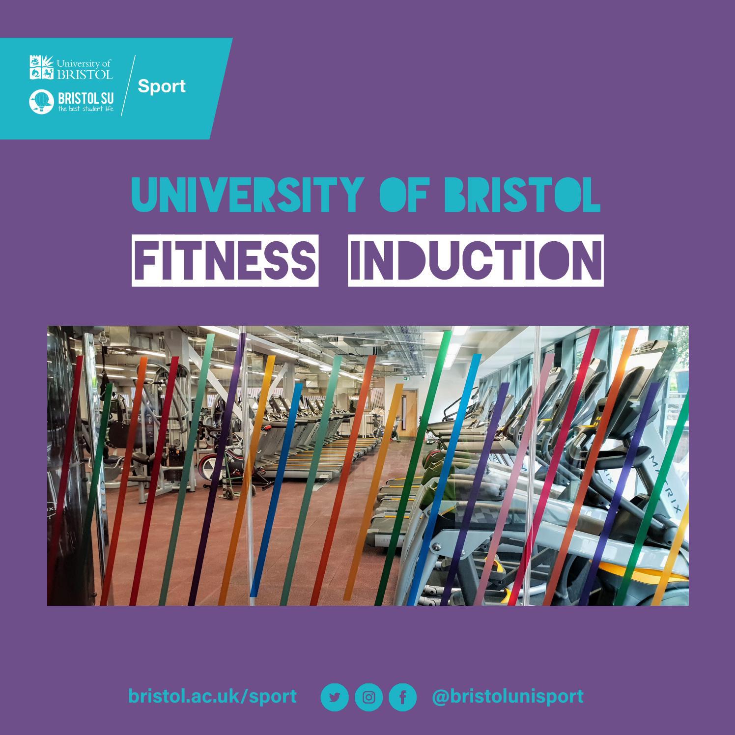 University of Bristol Fitness Induction by University of Bristol Sport
