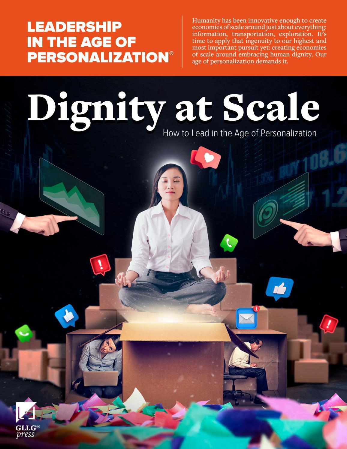 Dignity at Scale: How to Lead in the Age of Personalization by