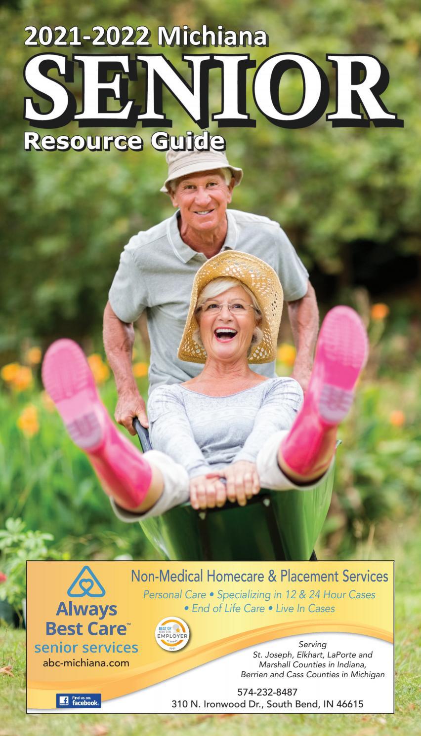 Michiana Senior Resource Guide 2021-2022 by The Papers Inc. - Issuu