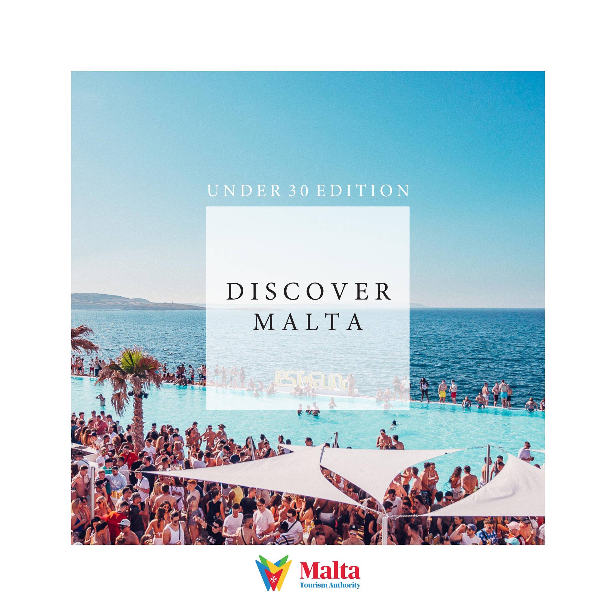 Under 30 Edition - VisitMalta UK by Malta Tourism Authority - Issuu