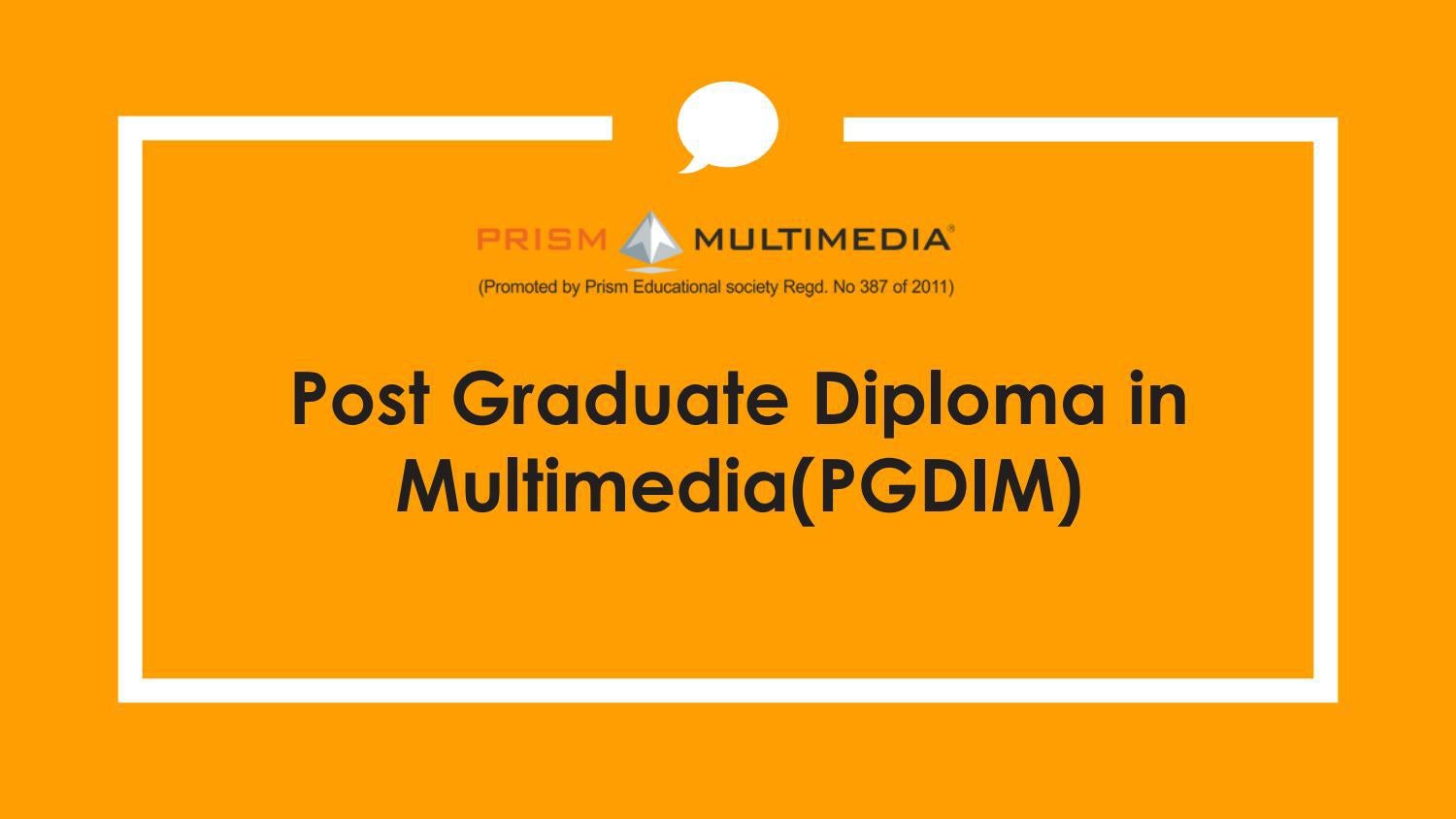Post Graduate Diploma in Multimedia Training Hyderabad Prism
