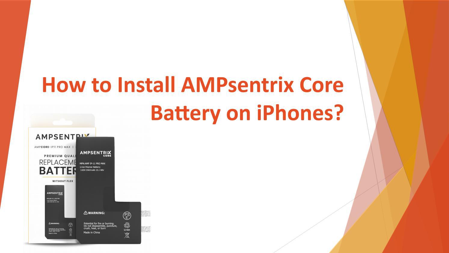 How to Install AMPsentrix Core Battery on iPhones? by MobileSentrix