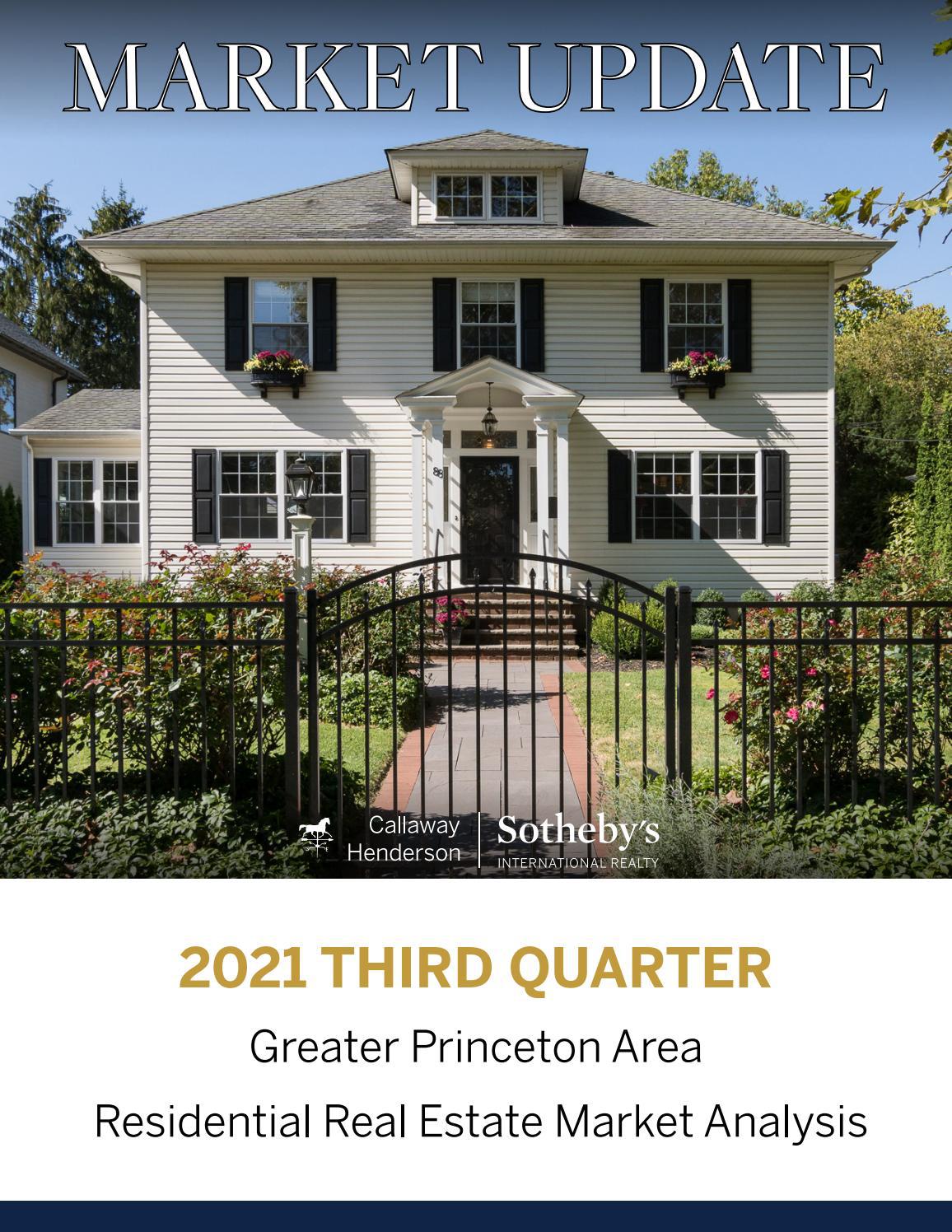 Greater Princeton Area Q3 2021 Real Estate Market Update by Callaway
