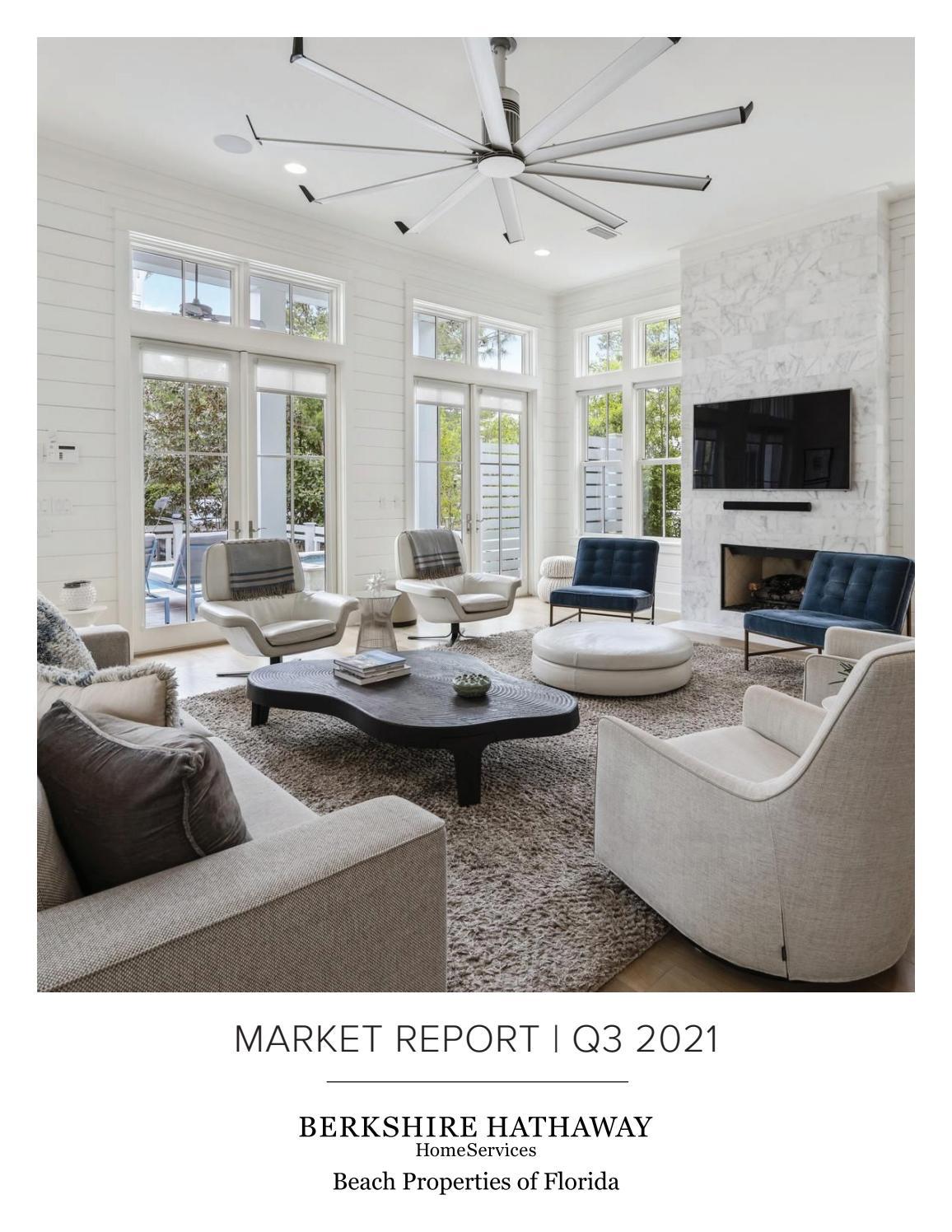 Q3 2021 30A + Destin Market Report Berkshire Hathaway HomeServices Beach Properties of