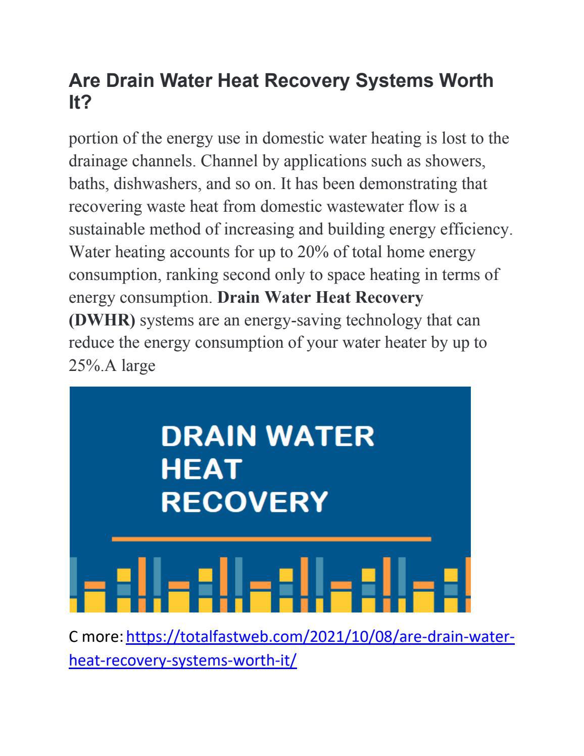 Are Drain Water Heat Recovery Systems Worth It? by johnsmithh2 Issuu