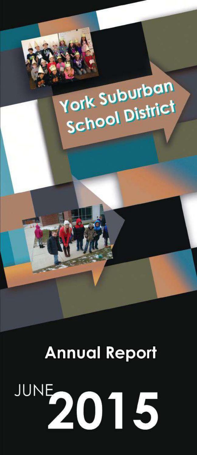 2015 Annual Report by York Suburban School District Issuu