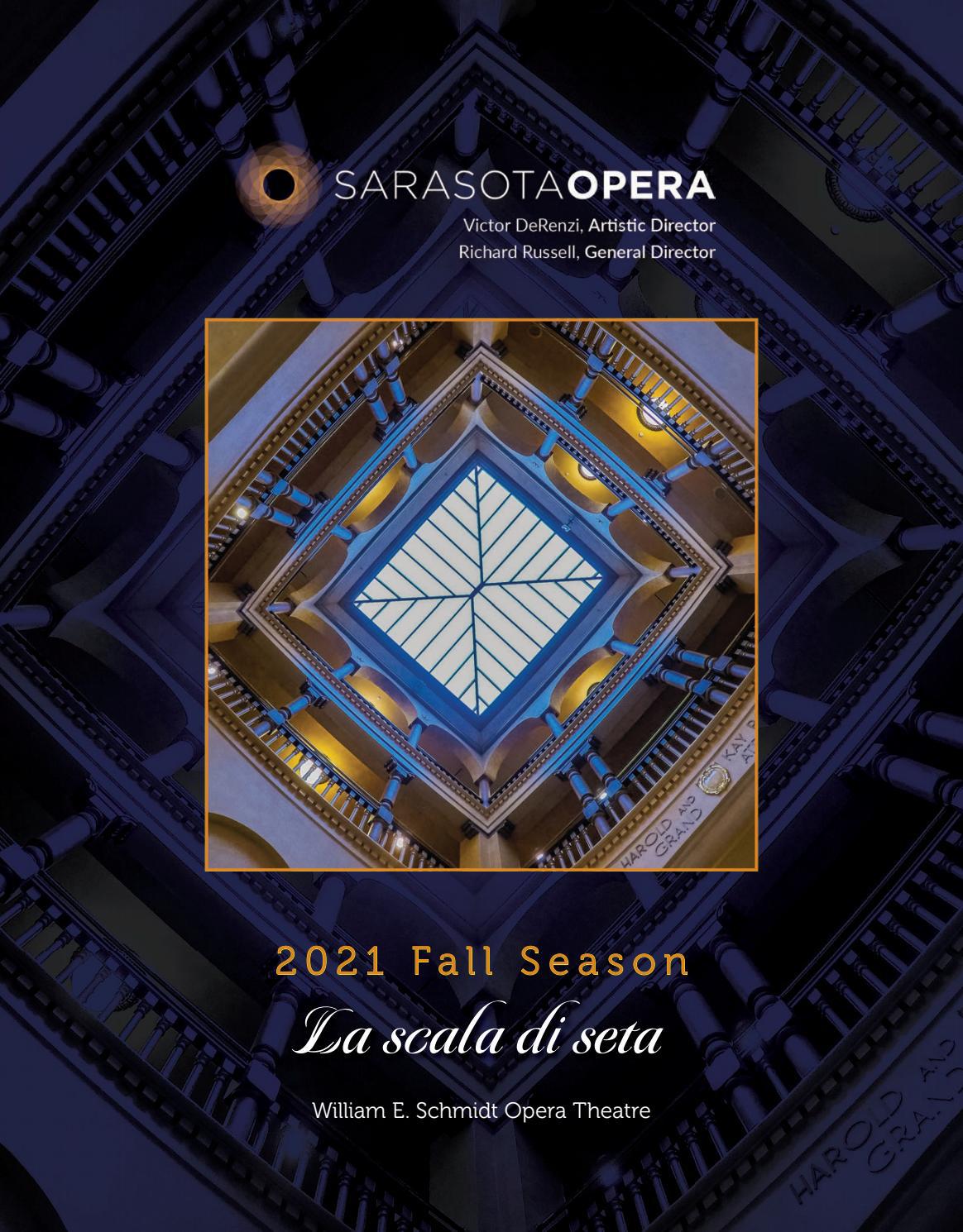 Sarasota Opera 2021 Fall Program Book by Sarasota Opera - Issuu