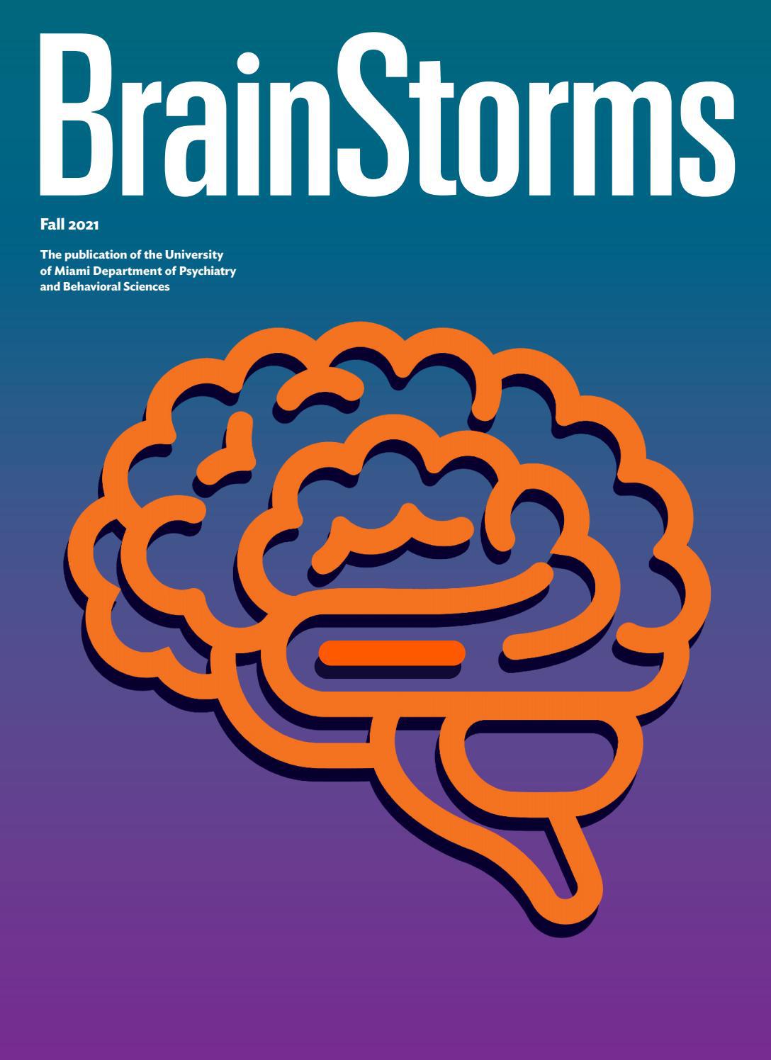 BrainStorms 2021 Fall Edition by University of Miami Department of