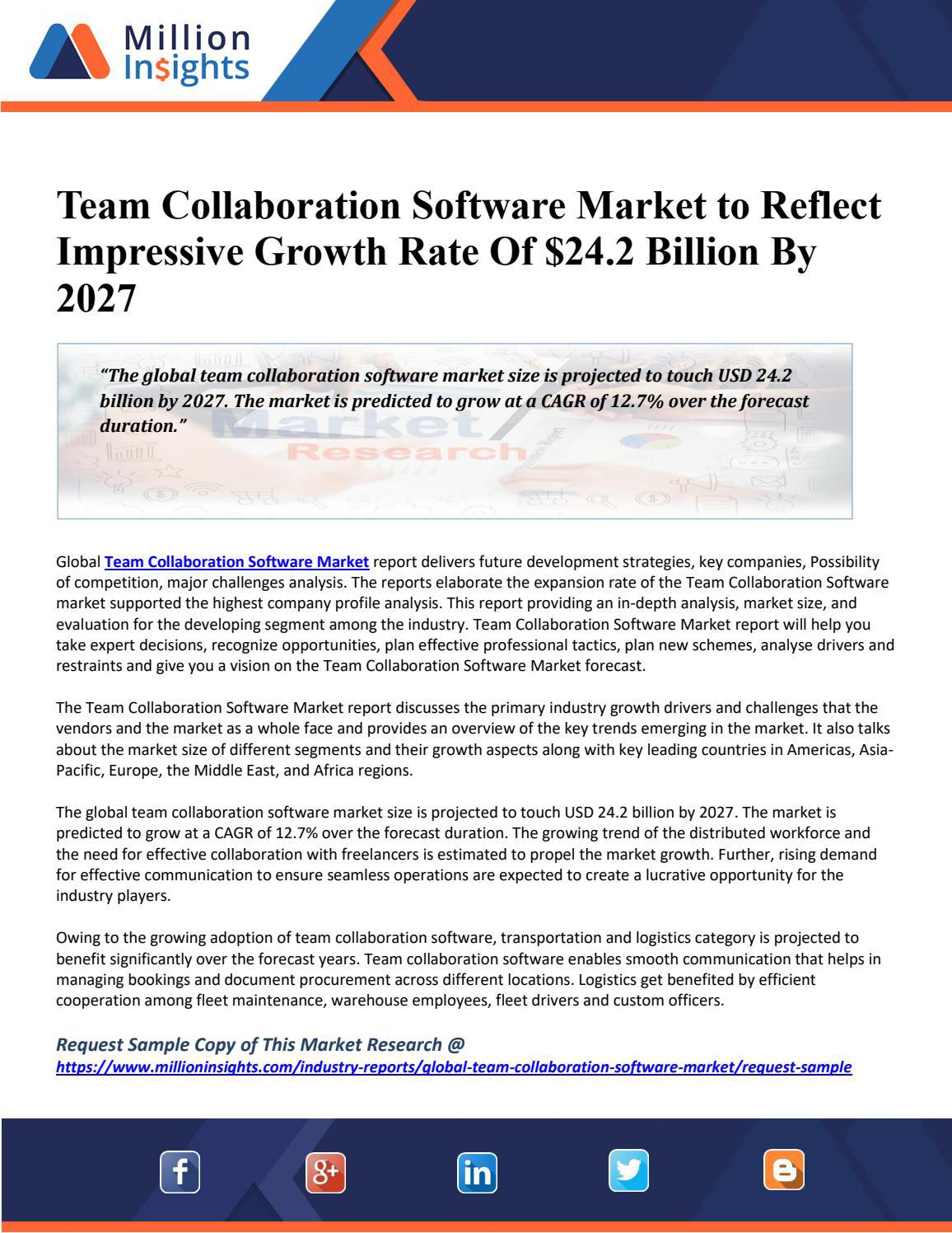 Team Collaboration Software Market to Reflect Impressive Growth Rate Of
