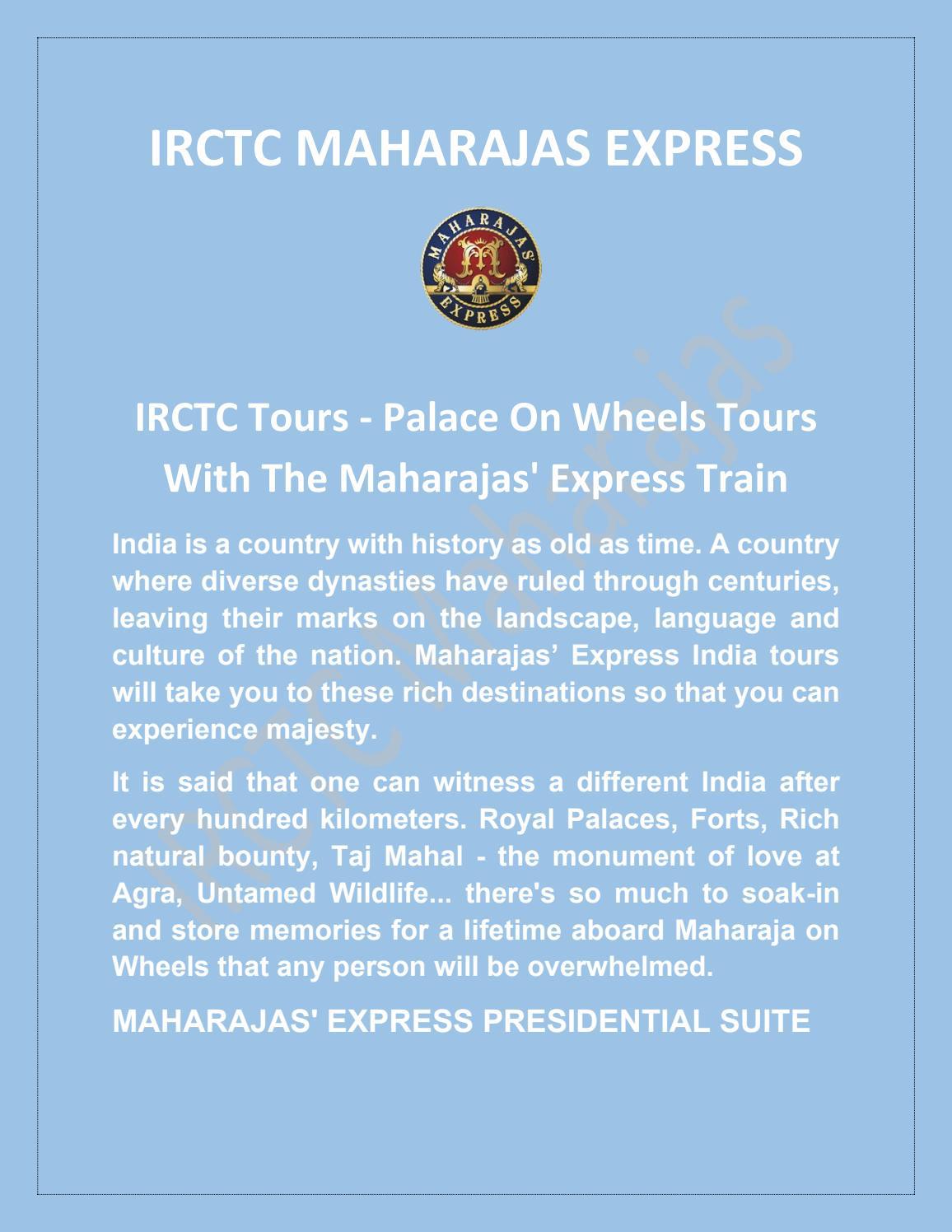 IRCTC Tours Palace On Wheels Tours With The Maharajas' Express Train by irctc.maharajas Issuu