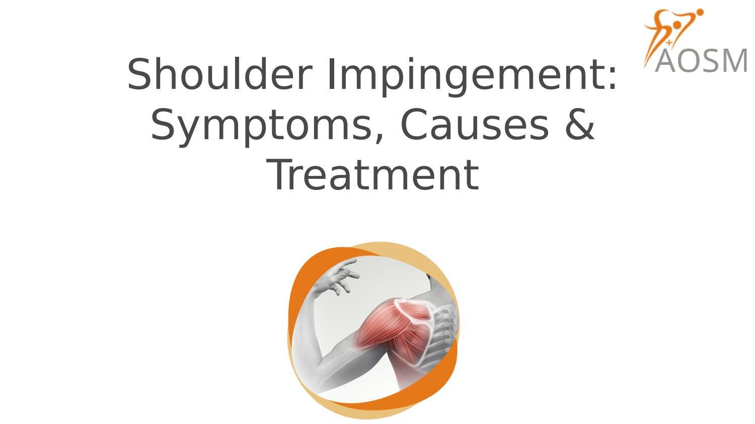 Shoulder Impingement Symptoms Causes Treatment By Aosm Delhi Issuu