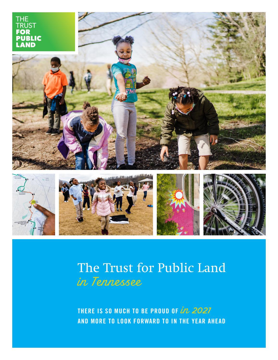 Trust for Public Land in Tennessee 2021 by Trust for Public Land Issuu