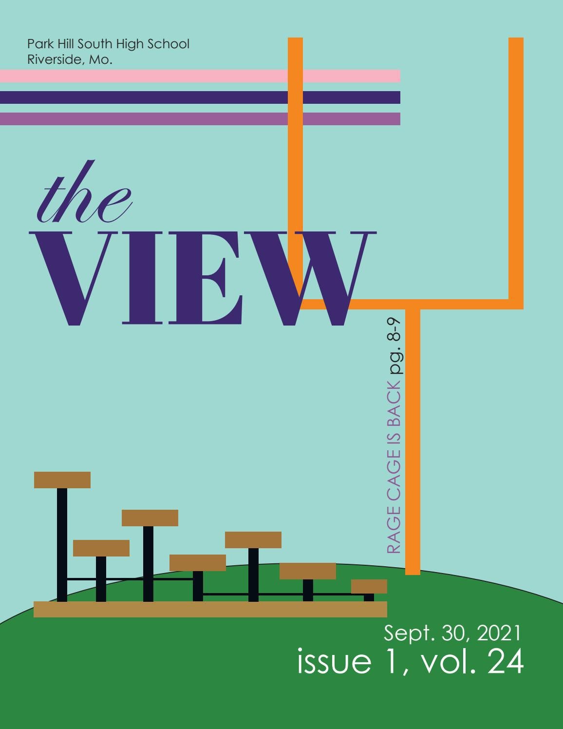The View Issue 1 Vol 24 by Park Hill South View - Issuu