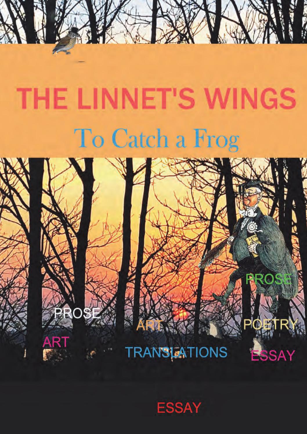 To Catch A Frog By The Linnet S Wings Issuu