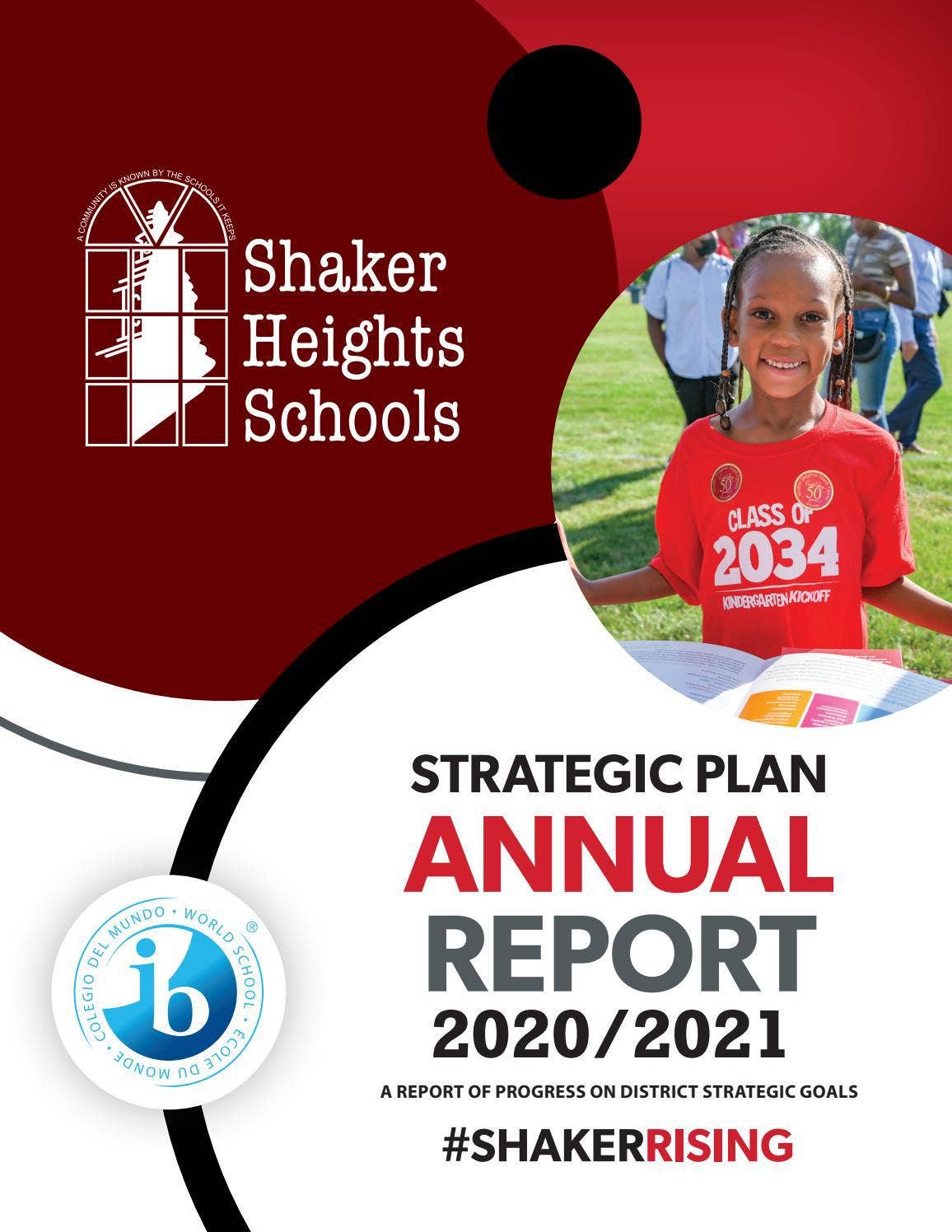 Shaker Heights Schools Strategic Plan Annual Report 2020 / 2021 by