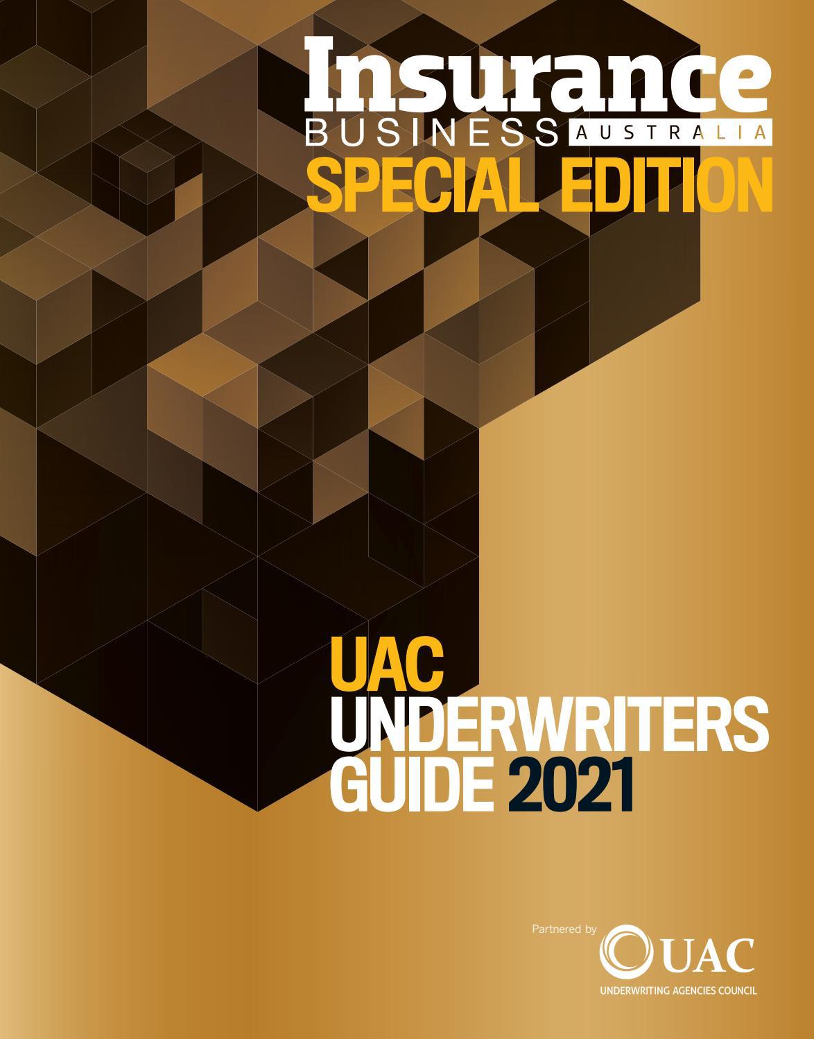 Insurance Business UAC Underwriters Guide 2021 by Key Media - Issuu