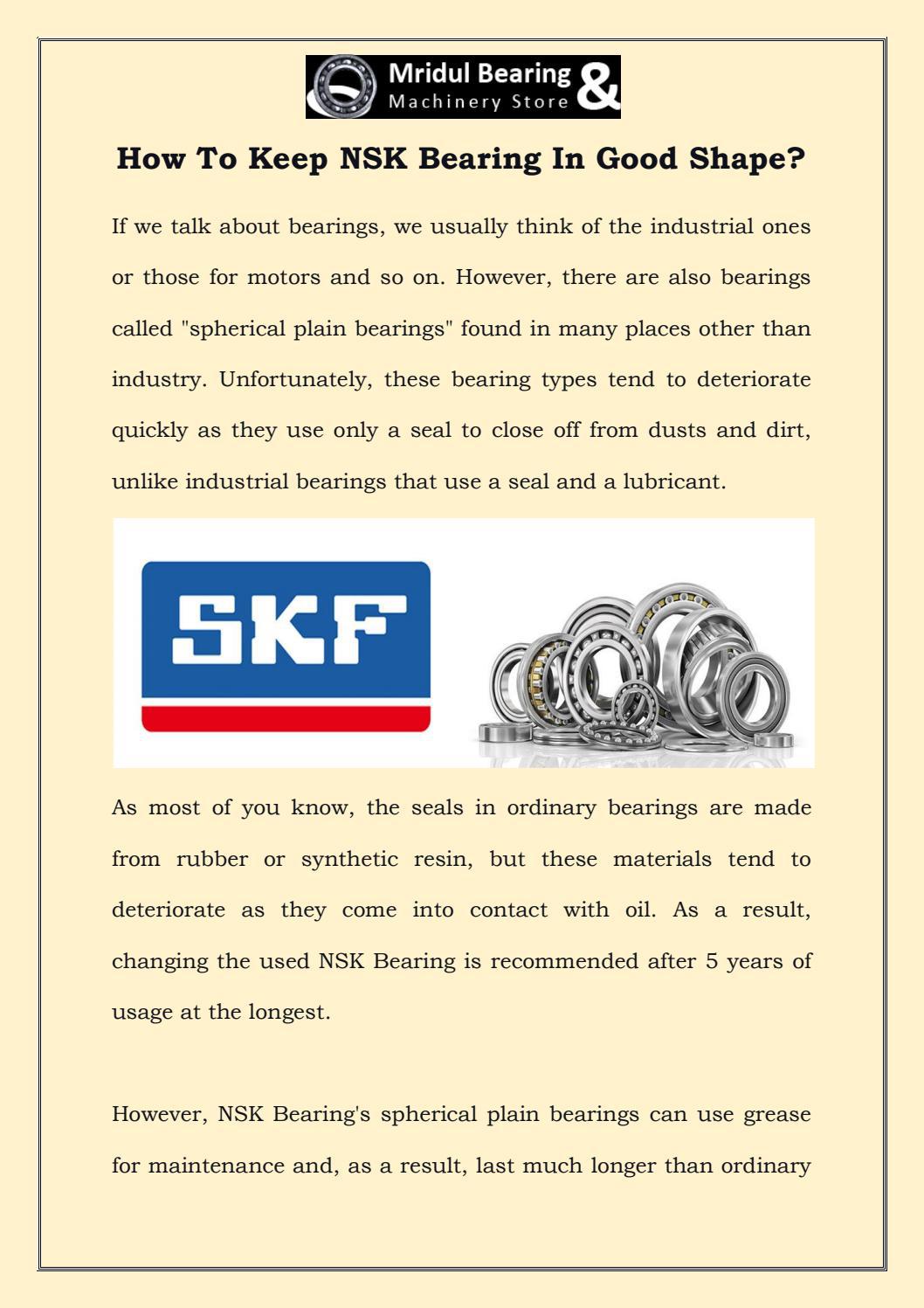 How To Keep NSK Bearing In Good Shape? by Mridul Bearing & Machinery Store Issuu