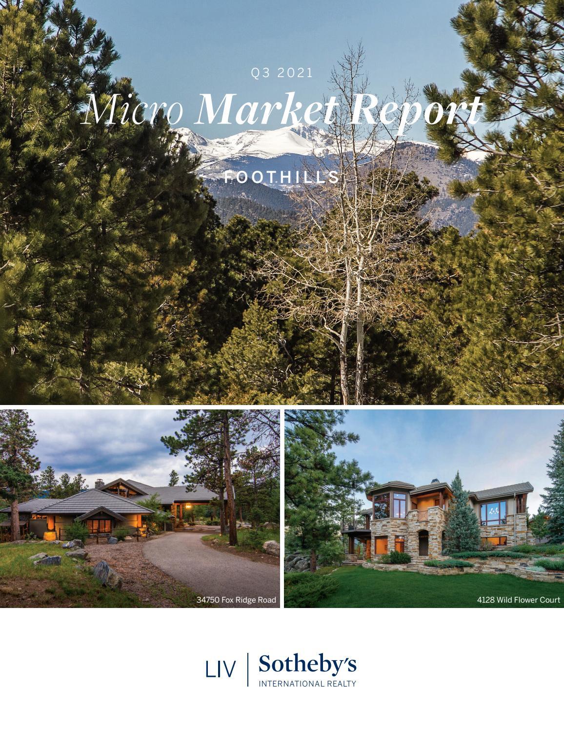 Foothills Micro Market Reports Quarter 3 2021 by LIV Sotheby's International Realty Issuu