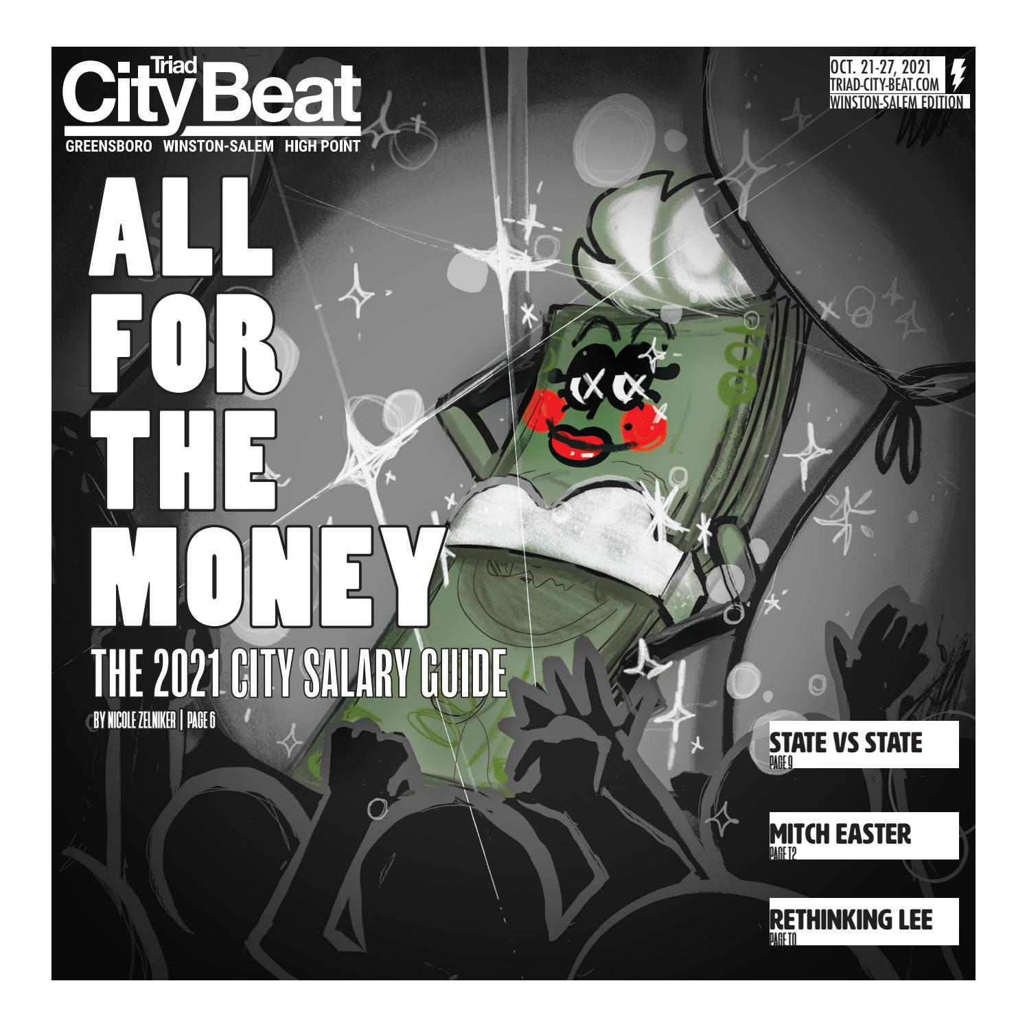TCB Oct. 21, 2021 — All For The Money by Triad City Beat - Issuu