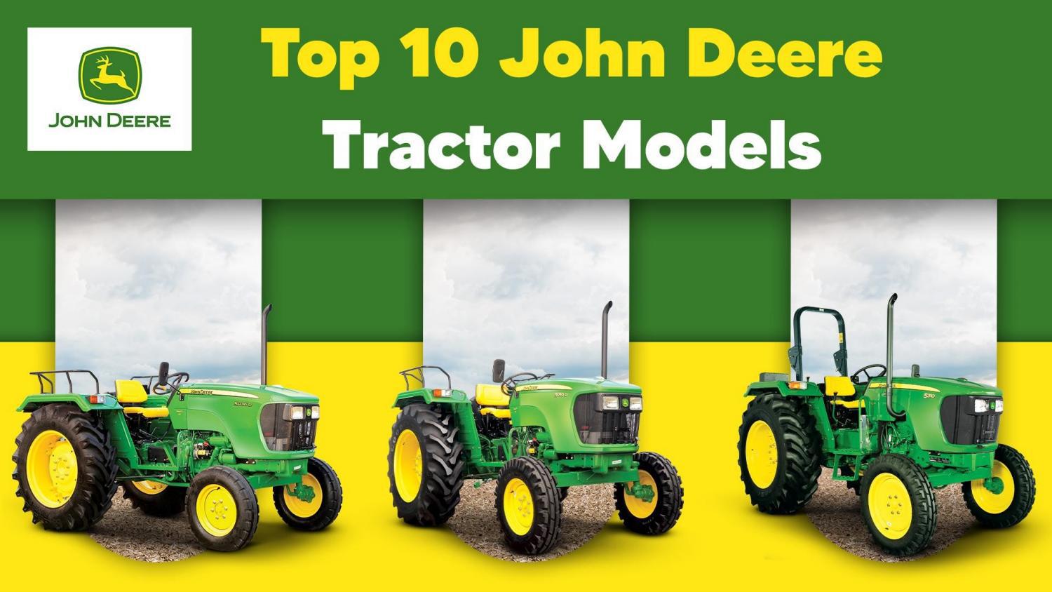 Top 10 John Deere Tractor Models by Aman Samadhiya Issuu