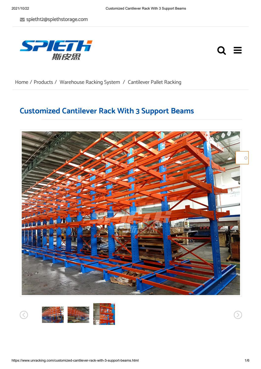 Customized Cantilever Rack With 3 Support Beams by Spieth Warehouse ...
