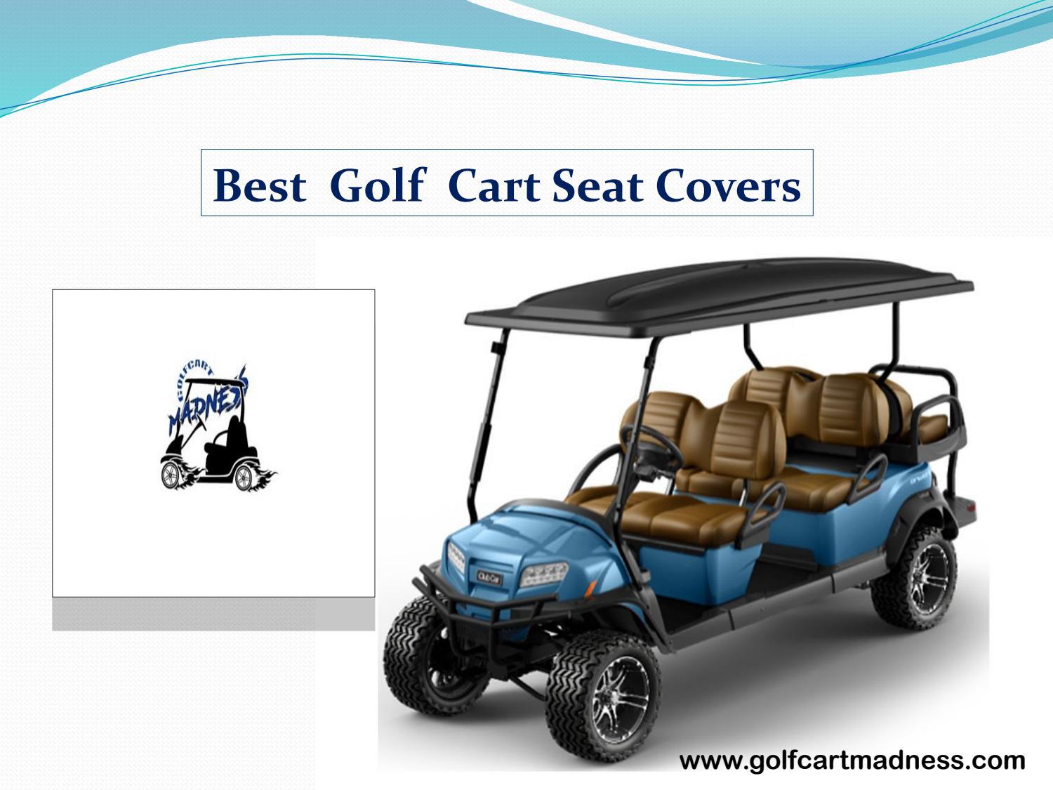 Best Golf Cart Seat Covers by golfcartmadness Issuu