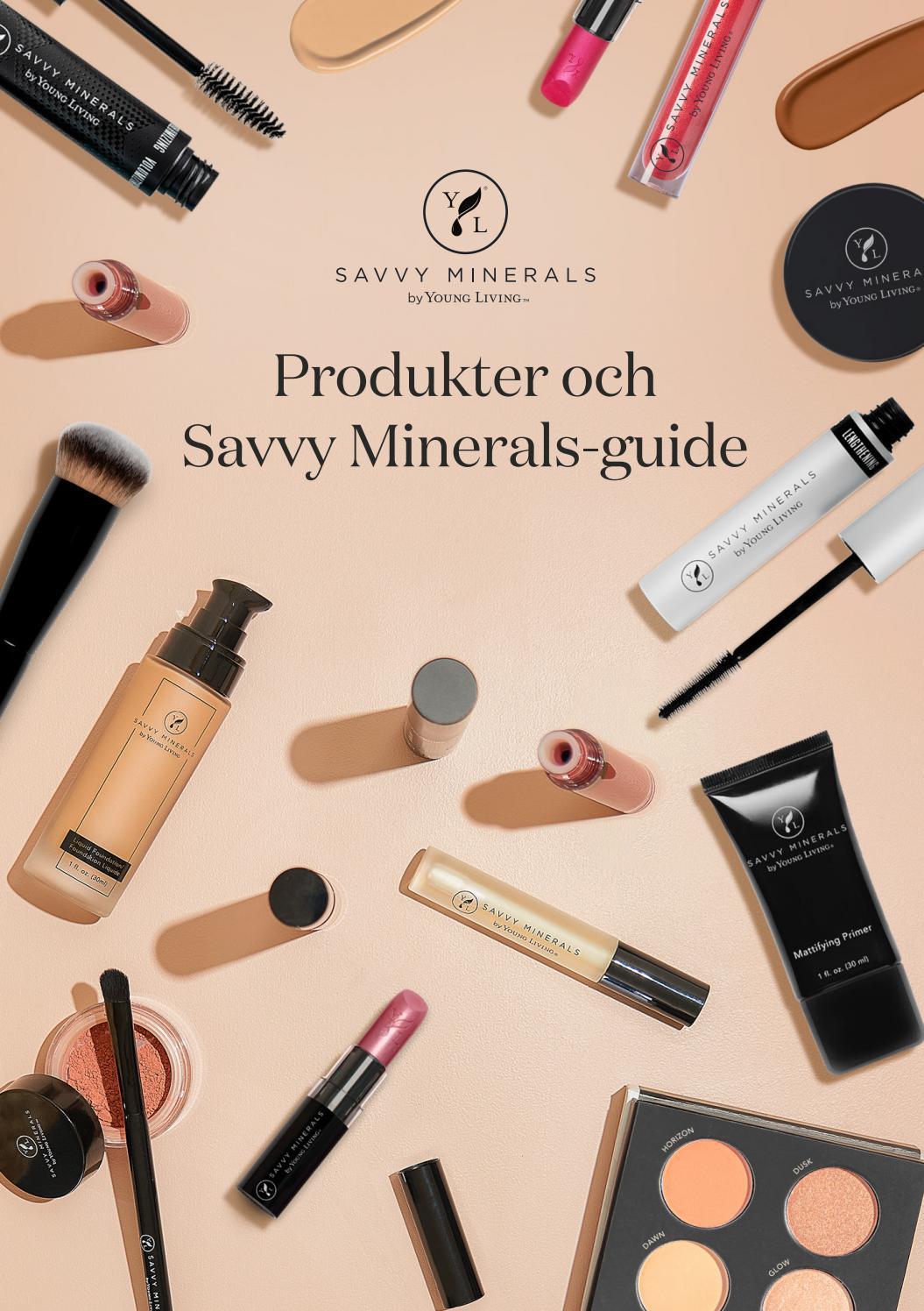 Produkter och Savvy Minerals-guide – Young Living – SV by Young Living Europe - Issuu