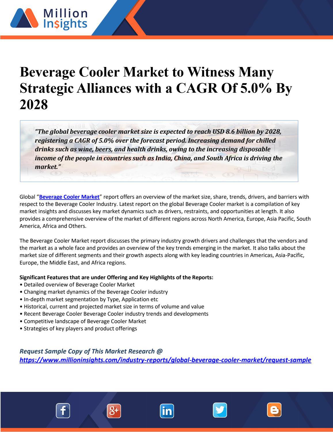 Beverage Cooler Market to Witness Many Strategic Alliances with a CAGR