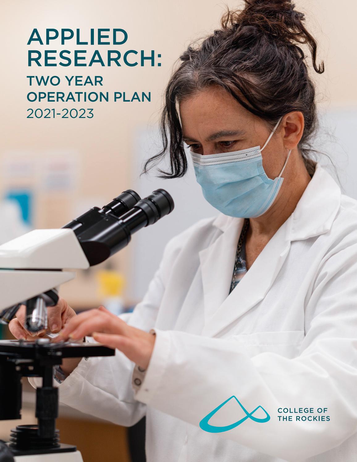 College Of The Rockies Applied Research Two Year Operation Plan By