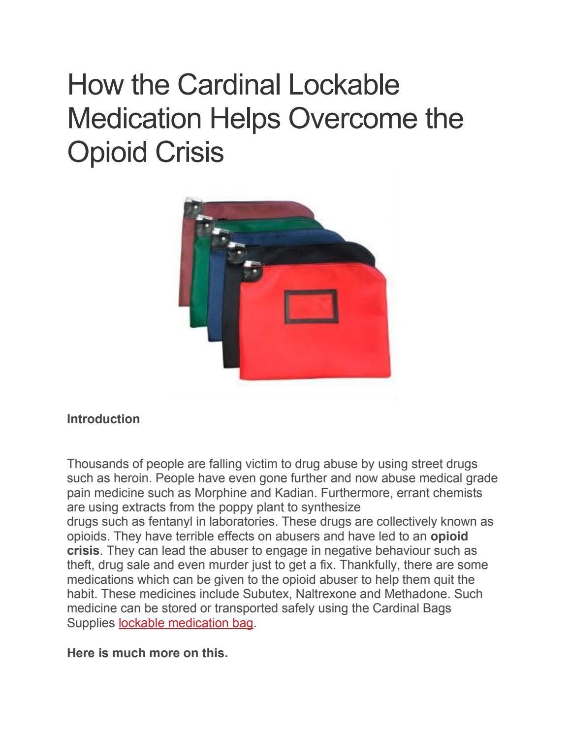 How the Cardinal Lockable Medication Helps the Opioid Crisis