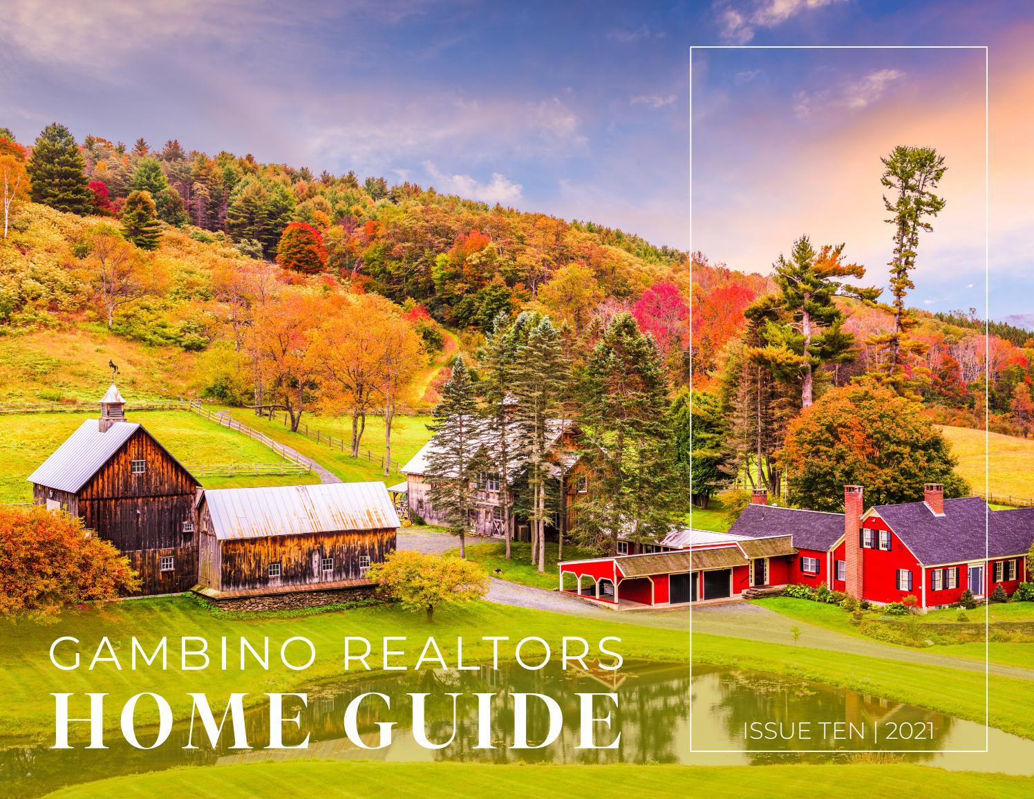 Gambino Realtors Home Guide Volume Two Issue Ten 2021 by Gambino