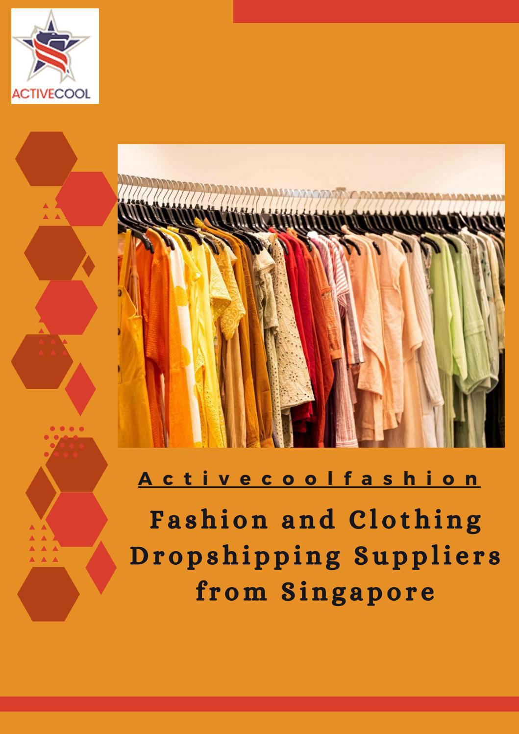 Fashion and Clothing Dropshipping Suppliers from Singapore by