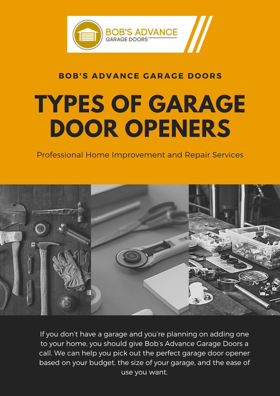 Types of garage door openers by Bob's Advance Garage Doors Issuu