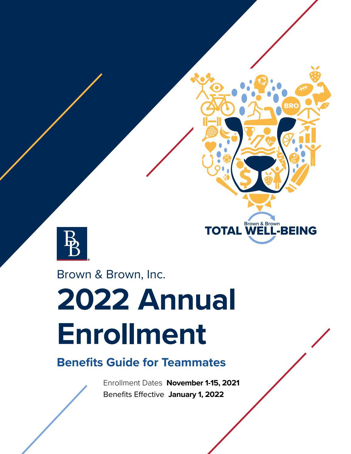 2022 Annual Enrollment for Brown & Brown Teammates by bbins - Issuu