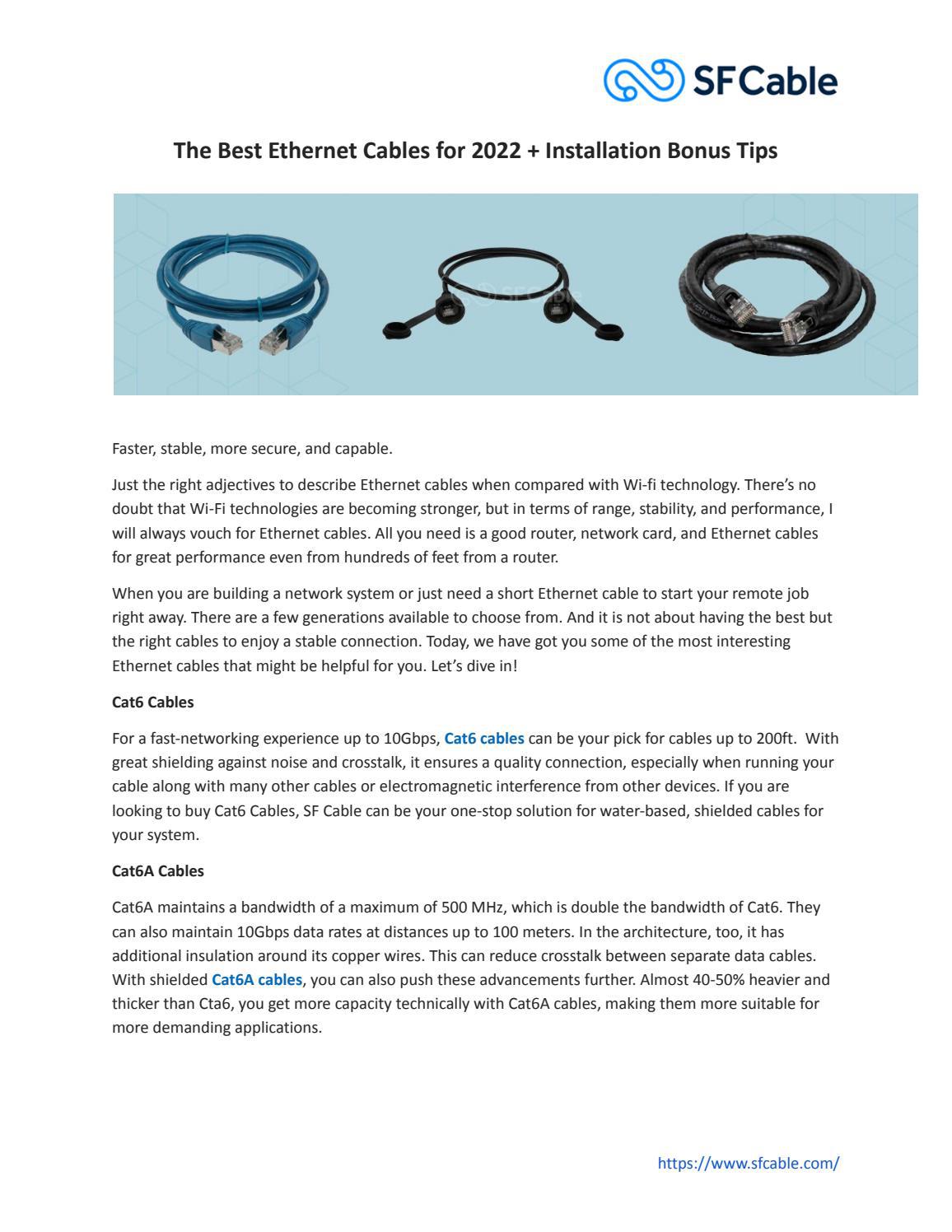 The Best Ethernet Cables for 2022 + Installation Bonus Tips - Blog | SF ...