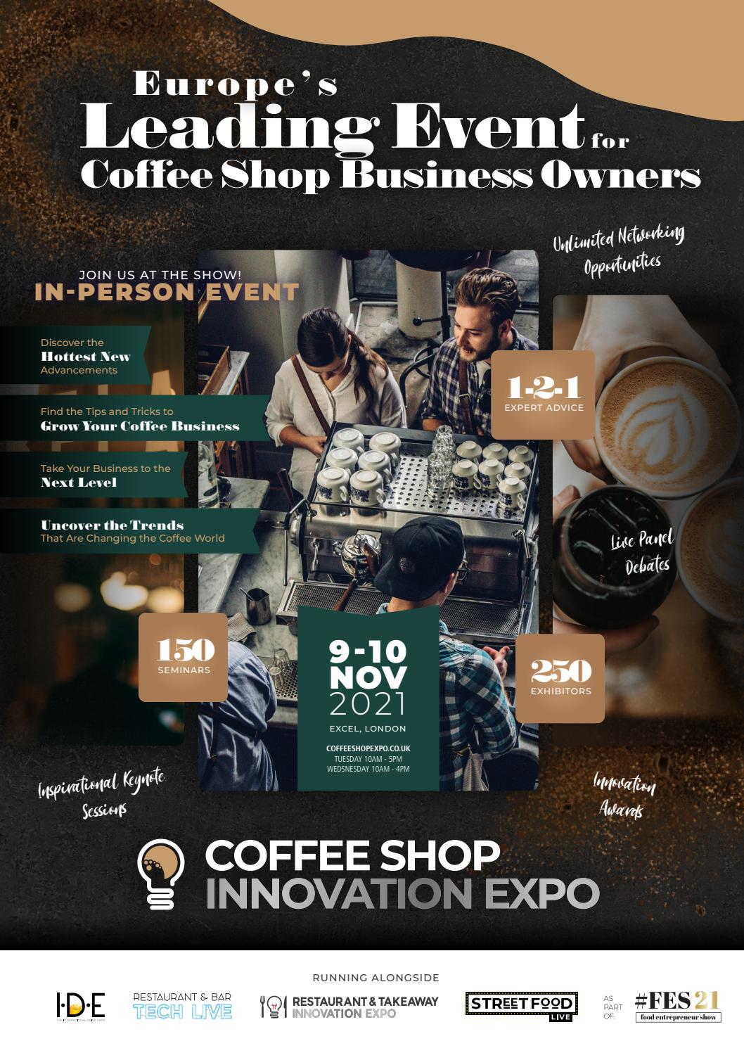 Coffee Shop Innovation Expo 2021 ExCeL London by Fortem International