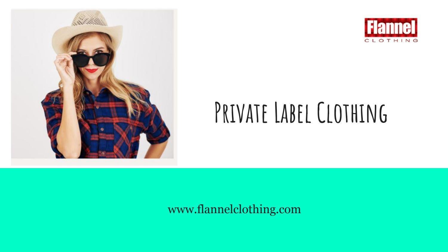 Latest Private Label Clothing Manufacturer in USA by Flannel Clothing