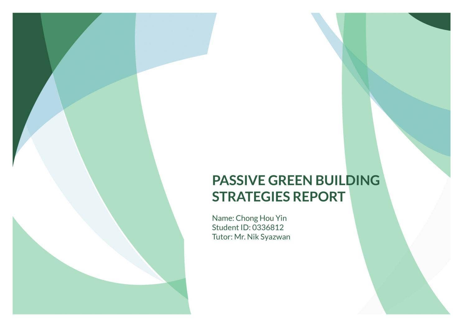 Working Paper Example Green Green Strategies For Building Design Project 2: Passive Green Building ...