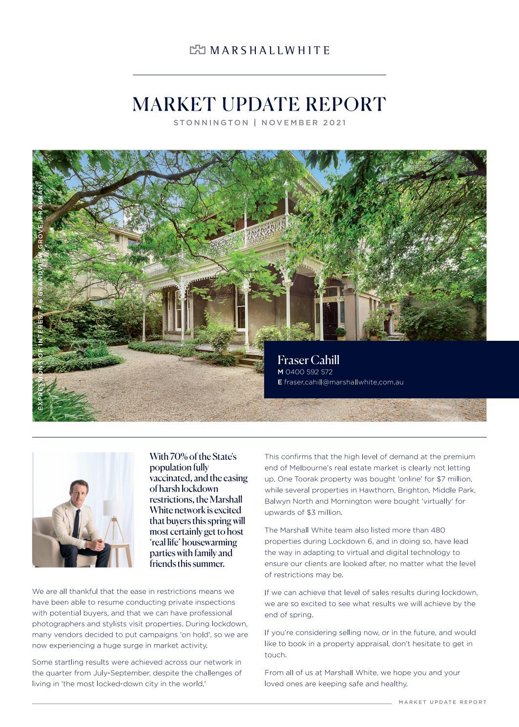 Property Market Update Report Fraser Cahill, Stonnington Issue 3, 2021 by Marshall White