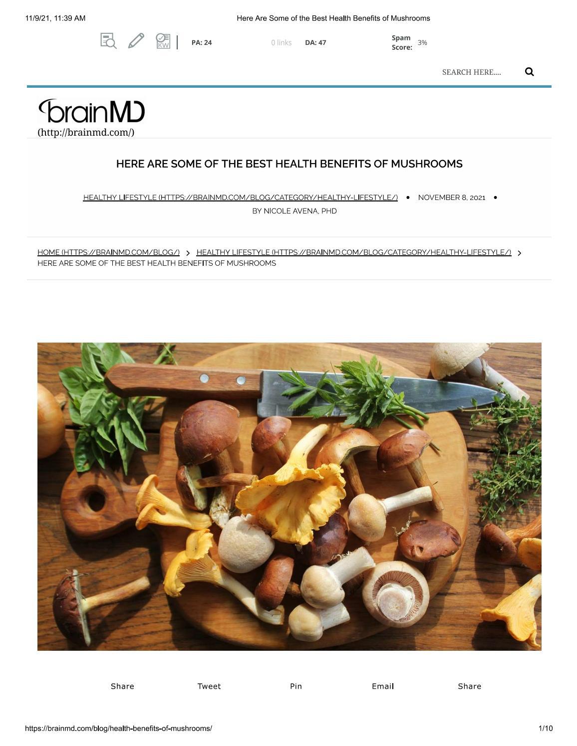 HERE ARE SOME OF THE BEST HEALTH BENEFITS OF MUSHROOMS by brainmd - Issuu